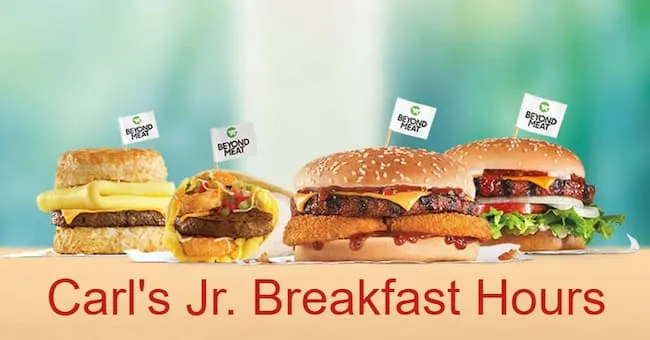 What Time Does Carls JR Start Serving Breakfast?